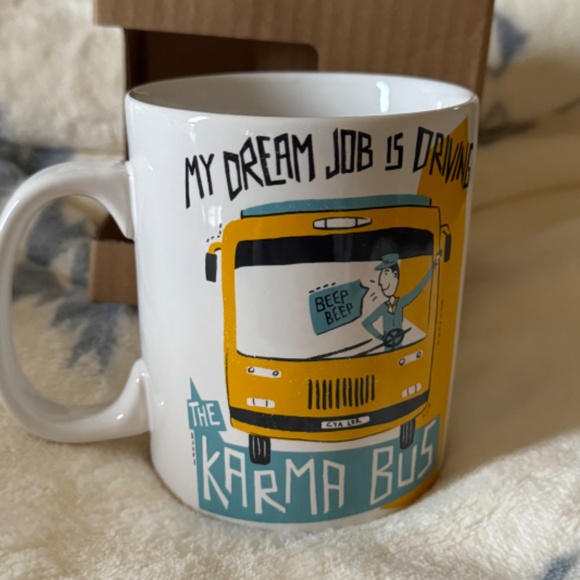 My Dream Job is Driving the Karma Bus Coffee Mug Ceramic Cup Primitives by Kathy - Picture 7 of 16